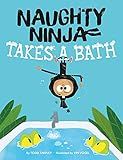 Naughty Ninja Takes a Bath | Amazon (US)