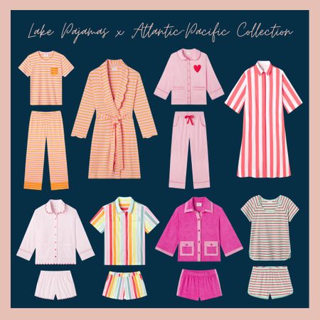 The Atlantic-Pacific x Lake Pajamas collection just launched and I could not be more obsessed with all of these colorful and fun pajama and robe options! 