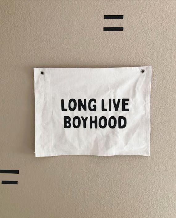 Long Live Boyhood  Kids Modern Decor  Kids Banner  Kid and | Etsy | Etsy (US)