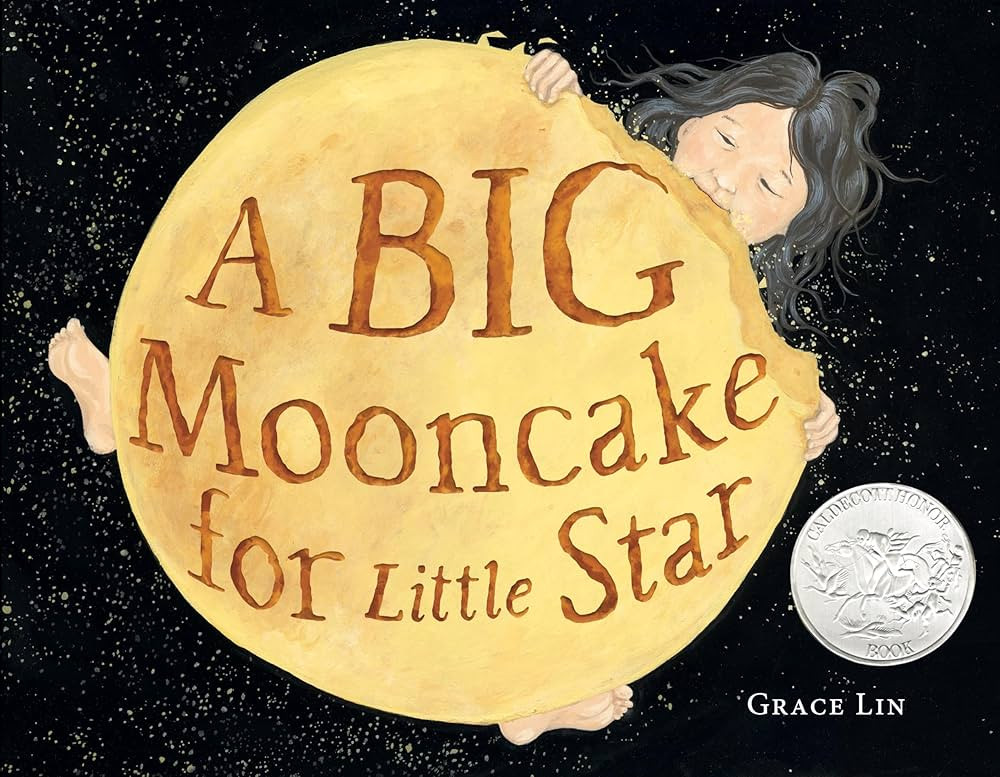 A Big Mooncake for Little Star (Caldecott Honor Book) | Amazon (US)
