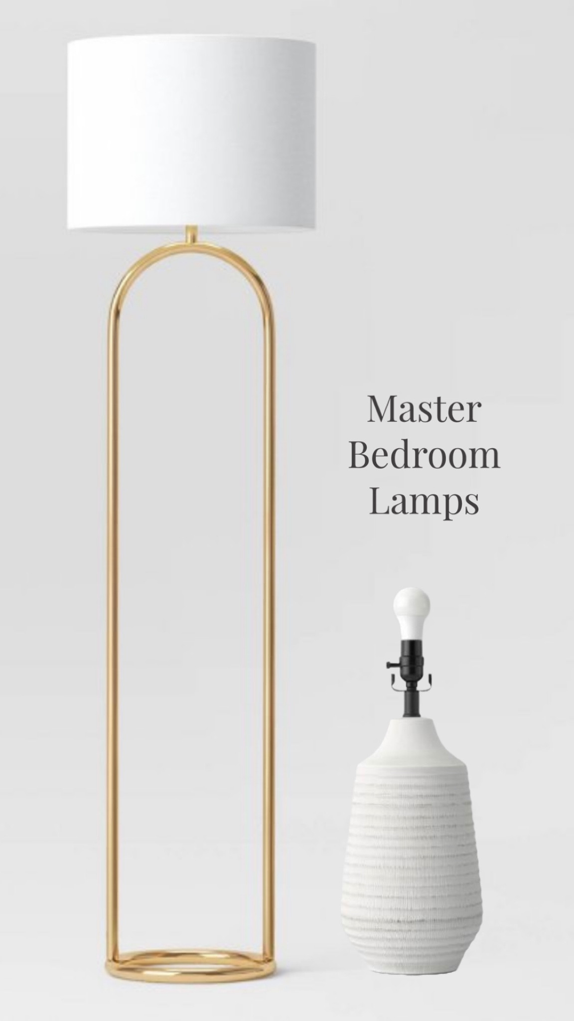 Here are the 2 lamps I chose for our master as well as links to my other top contenders!