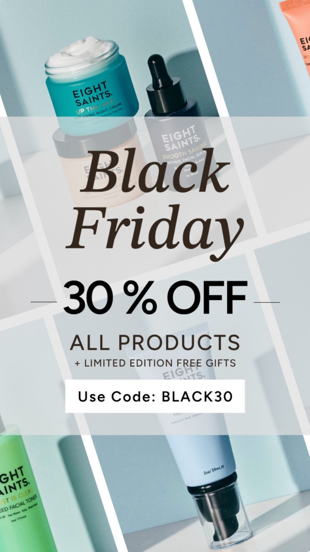 📌 PSA: Eight Saints Black Friday is LIVE! 
🏷️ 30% off everything with code BLACK30. 
➕ Plus, limited edition holiday gift tiers you don't want to miss! 🎁
#eightsaints #eightsaintsskincare #blackfridaydeals #blackfriday

#LTKGiftGuide #LTKmorningroutine #LTKselfcare