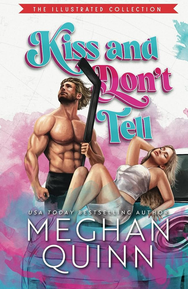 Kiss and Don't Tell: Illustrated Edition (The Agitators Series) | Amazon (US)