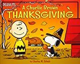 A Charlie Brown Thanksgiving (Peanuts): Pendergrass, Daphne, Schulz, Charles M., Jeralds, Scott: ... | Amazon (US)