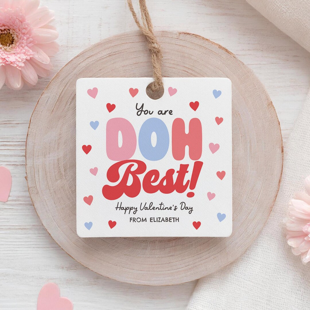 You Are Doh Best Valentine's Day Gift Tag, Play Dough Valentine Favor Tag, School Classroom Tag T... | Etsy (US)