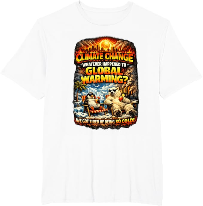 Climate Change Funny Graphic Global Warming Humor T-Shirt | Amazon (US)