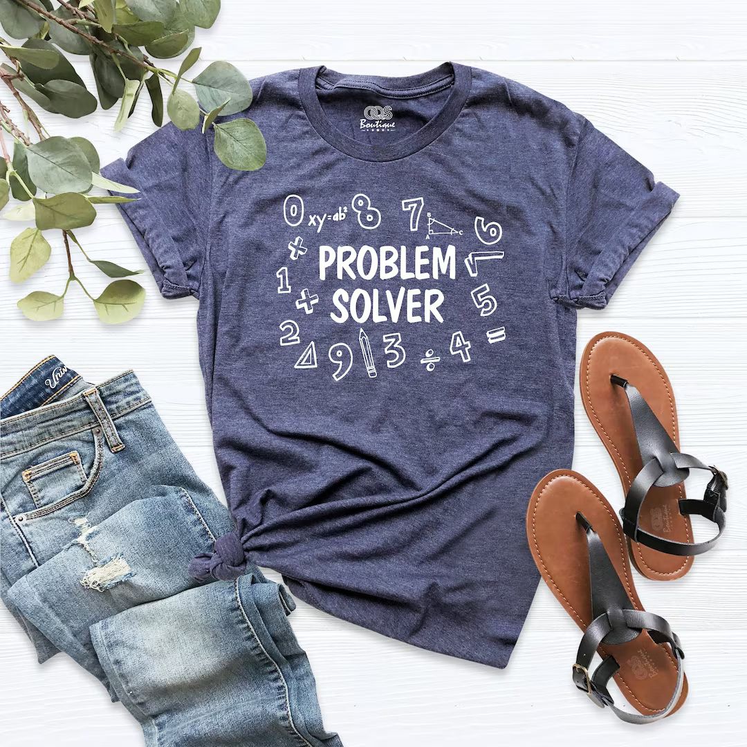 Math Teacher Shirt, Problem Solver Shirt, Funny Teacher Gift, Teacher Life Shirt, Math Teacher Ap... | Etsy (US)
