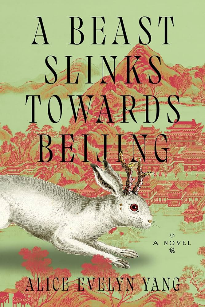 A Beast Slinks Towards Beijing: A Novel | Amazon (US)