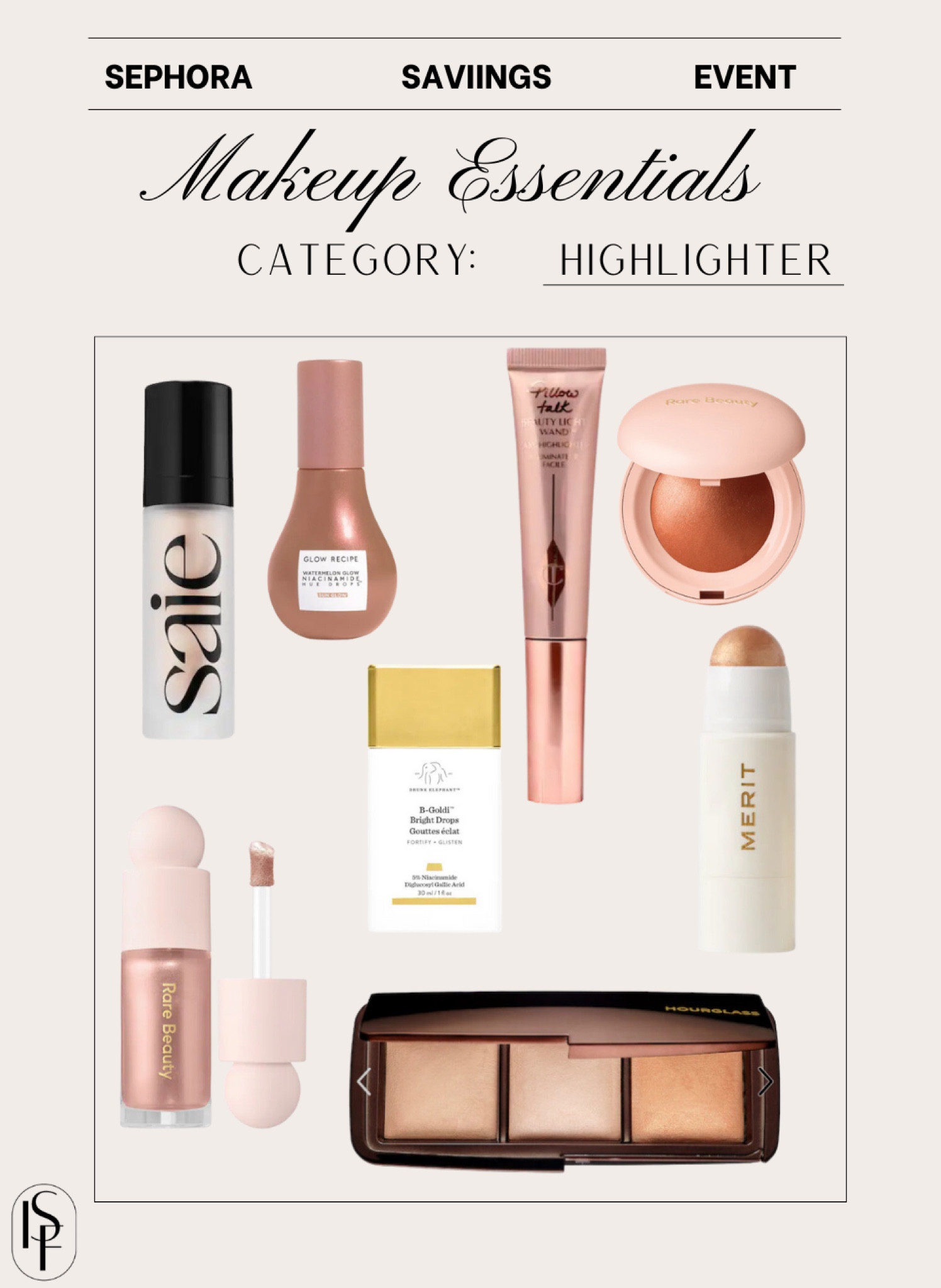 Sephora sale picks, sephora savings event, sephora makeup faves, sephora top picks, sephora markdowns, beauty sale, summer makeup, makeup staples, summer beauty haul, glowy makeup, highlighter, natural beauty glow

#LTKbeauty #LTKxSephora #LTKfindsunder100