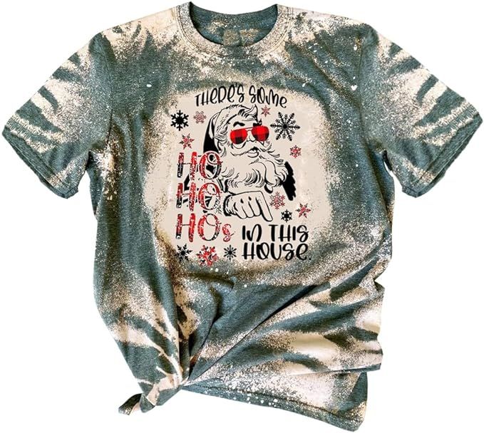 There's Some Hos in This House T Shirt Women Christmas Santa Graphic Tee Shirts Bleached Casual S... | Amazon (US)