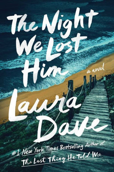The Night We Lost Him: A Novel | Barnes & Noble