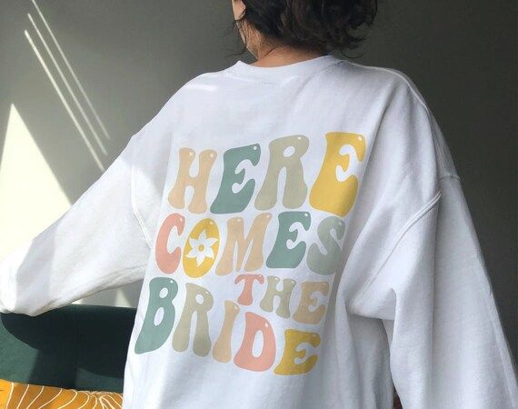 Bachelorette Party Sweatshirt Here Comes the Bride - Etsy | Etsy (US)