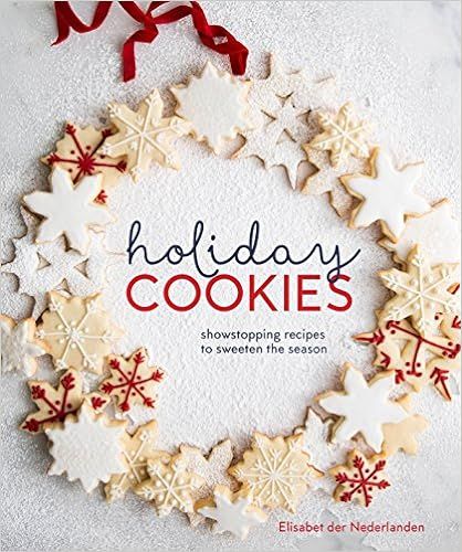 Holiday Cookies: Showstopping Recipes to Sweeten the Season [A Baking Book] | Amazon (US)