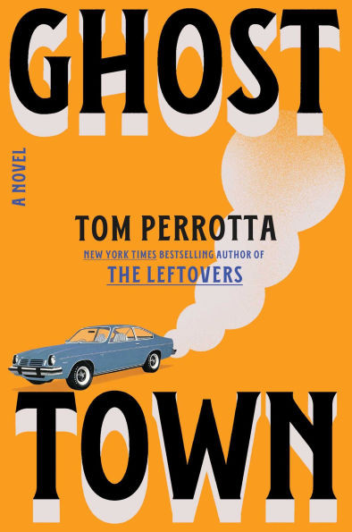Ghost Town: A Novel | Barnes & Noble