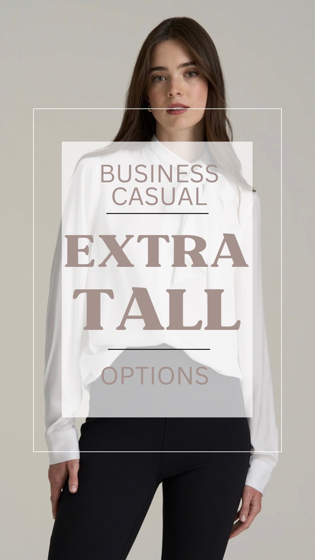 Extra Tall Business Casual Options
Tall blouses and sweaters, blazers, trousers, cute flats and kitten heels 


#LTKTall #LTKWorkwear #LTKPlusSize