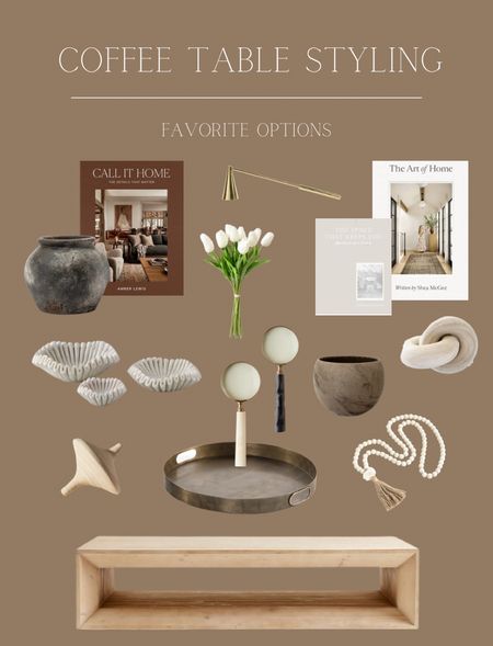 Some of my favorite items for styling a coffee table in your home...

#LTKhome