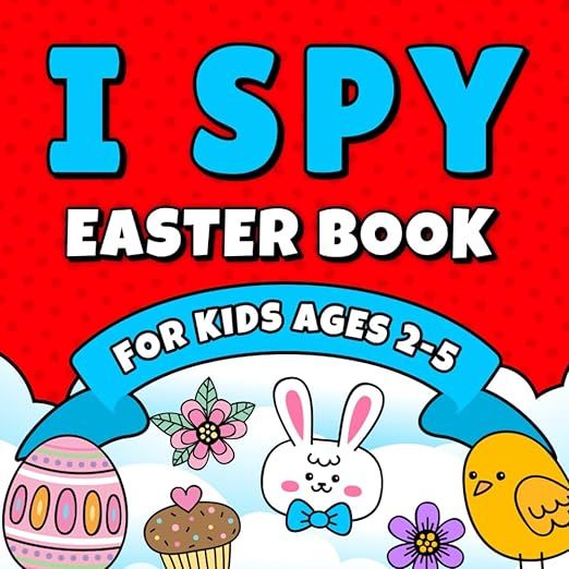 Easter Basket Stuffers: I Spy With My Little Eye Easter Book for Toddlers and Kindergartners: A F... | Amazon (US)