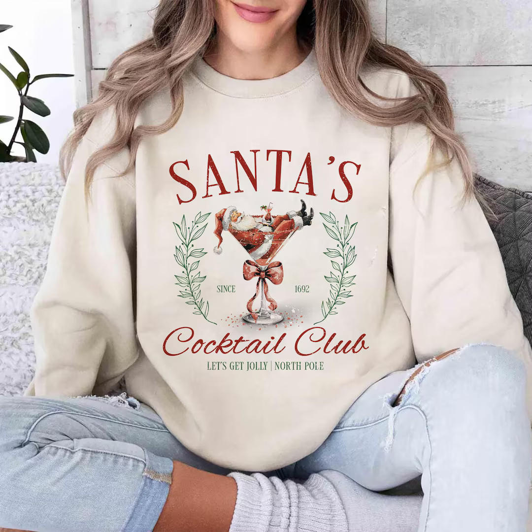 Santa's Cocktail Club Sweatshirt, Funny Christmas Shirt, Holiday Party, Espresso Martini, Dirty M... | Etsy (US)