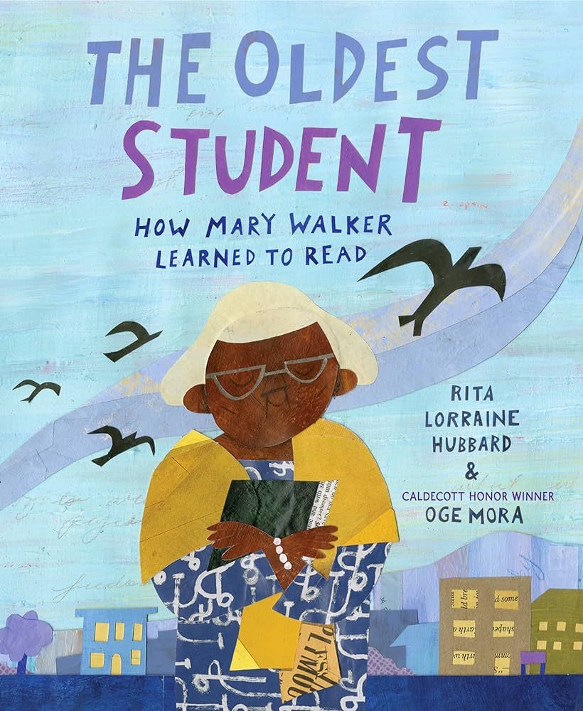 The Oldest Student: How Mary Walker Learned to Read | Amazon (US)