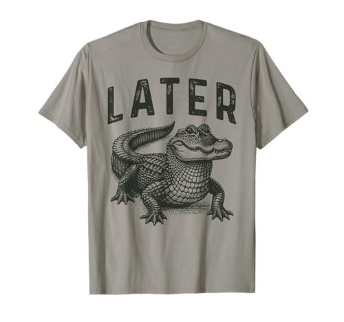 Funny Alligator Crocodile Pun for Men & Women Later Gator T-Shirt | Amazon (US)