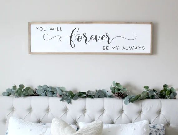 Bedroom wall decor | You will forever be my always sign | wood signs | master bedroom wall decor ... | Etsy (US)