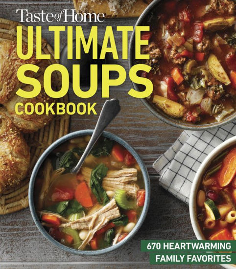 Taste of Home Ultimate Soups Cookbook | Barnes & Noble