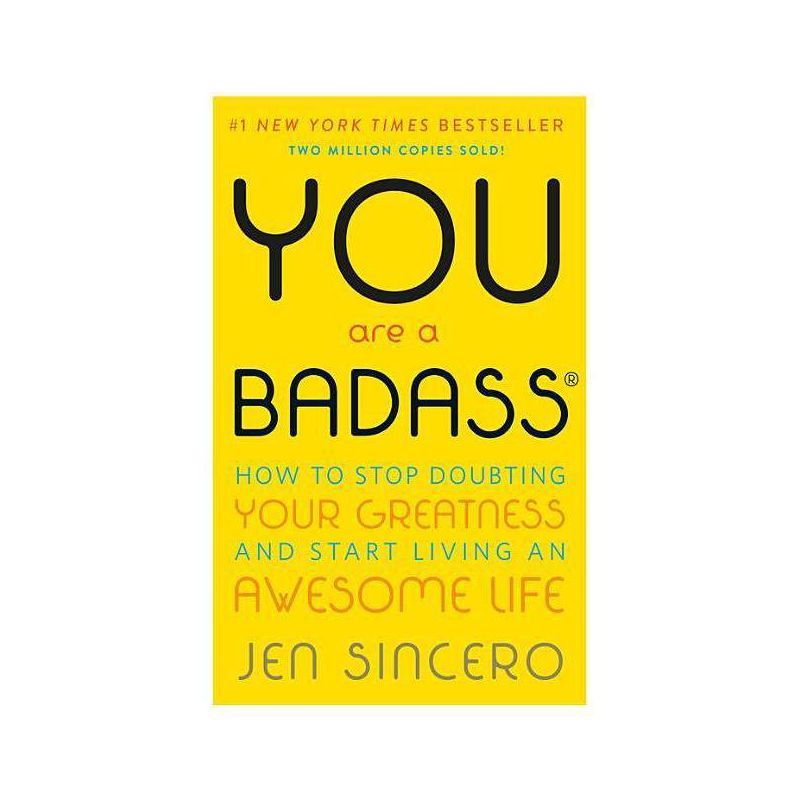 You Are a Badass: How to Stop Doubting Your Greatness and Start Living an Awesome Life (Paperback... | Target
