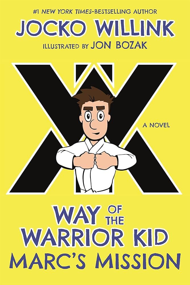 Marc's Mission: Way of the Warrior Kid (A Novel) (Way of the Warrior Kid, 2) | Amazon (US)