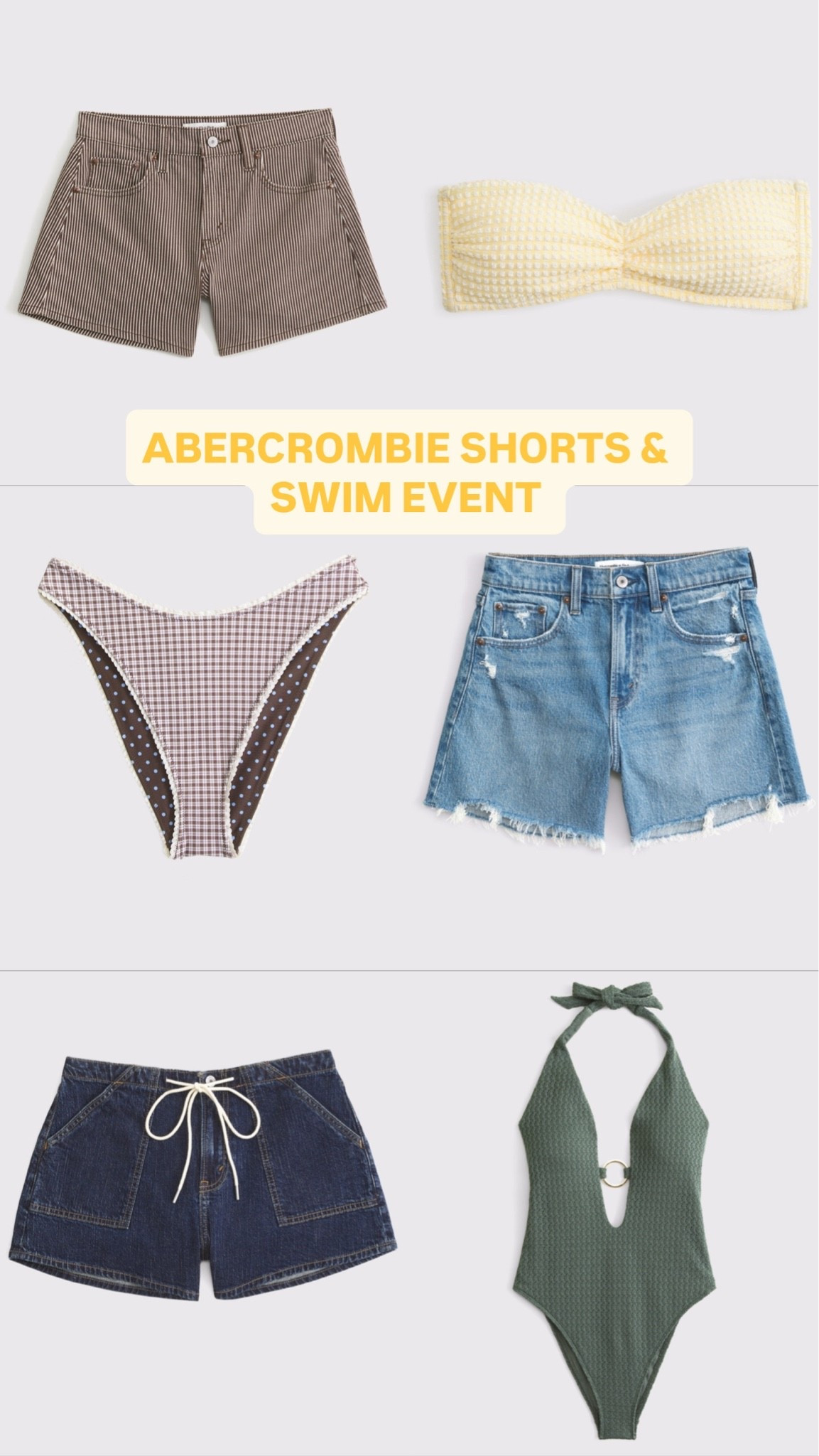 @abercrombie shorts & swim event is happening now!!!! 🌊👙☀️

Plus use code SHORTSAF for extra savings!!!!



• 25-40% off shorts & swim (*Offer valid online only 5/7/2026-5/11/2026 in US/CA. Excludes clearance. Online price reflects discount.)
• 20% off almost everything else (**Offer valid online only 5/7/2026-5/11/2026 in US/CA. Exclusions apply as indicated.
Online price reflects discount.)
• Stackable extra 15% off with code SHORTSAF at checkout (***Use code SHORTSAF to get an additional 15% off almost everything in stores and online at checkout from 5/7/26-5/11/26
in US/CA. Exclusions apply. See details online.)