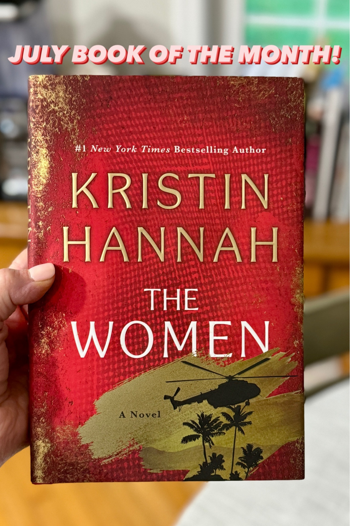 July book of the month: ‘The Women’ by Kristin Hannah 

#LTKHome #LTKSaleAlert #LTKSummerSales