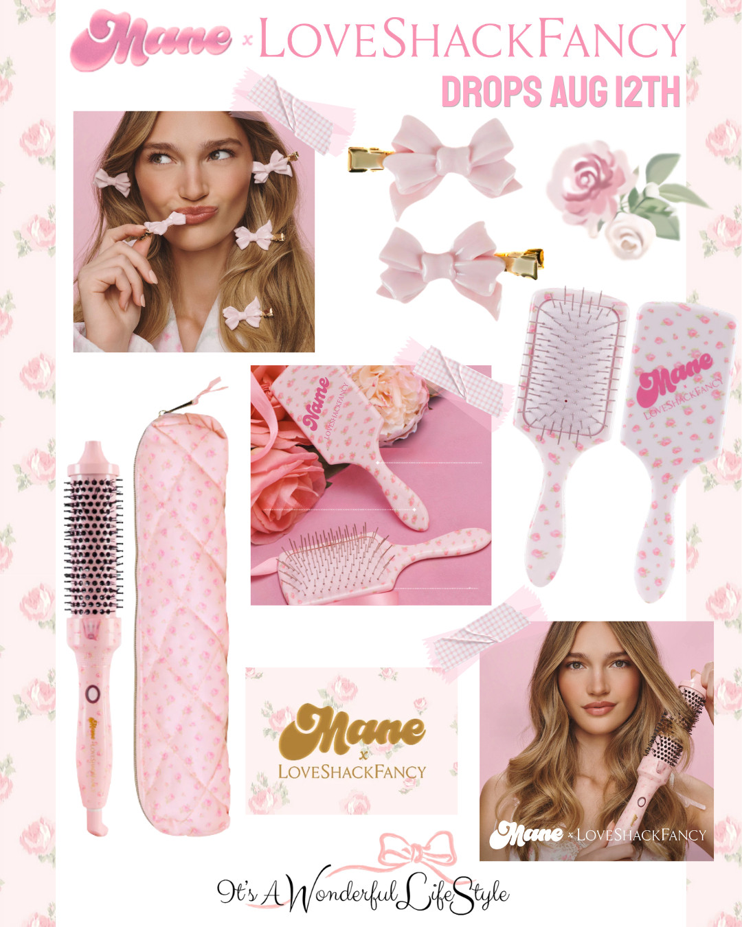 🎀 MANE x LOVESHACKFANCY IS FINALLY HERE 🎀

Run, don't walk... This is the collab your hair (and your vanity) has been manifesting all summer 🌹✨

Dreamy pink bows, floral hairbrushes, and the cutest hot tools wrapped in the most romantic rose print you've ever seen. It's giving cottagecore princess. 

📅 Mark your calendars: AUGUST 12TH
📍 Dropping at Sephora

Which piece is going in your cart first?? Tell me below 👇🎀

@sephora
@loveshackfancy
@mane
#ManexLoveShackFancy #LoveShackFancy #SephoraFinds #SephoraHaul #HairTools #CoquetteAesthetic #PinkAesthetic #GirlyGirl #NewDrop #ComingSoon #ItsAWonderfulLifeStyle 

 #LTKBeauty