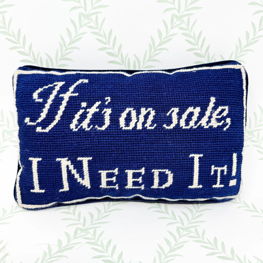 Vintage Needlepoint Pillow, If It's on Sale I Need It - Etsy | Etsy (US)