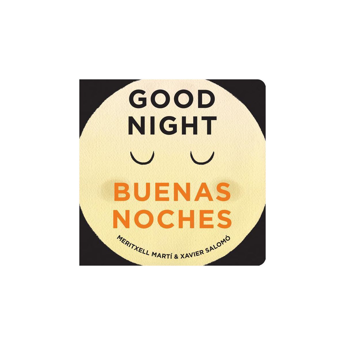 Good Night/Buenas Noches - by  Meritxell Marti (Board Book) | Target