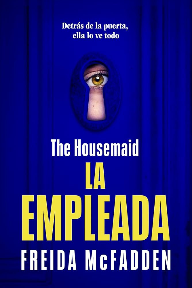 The Housemaid (La empleada) (LA EMPLEADA / THE HOUSEMAID) (Spanish Edition) | Amazon (US)