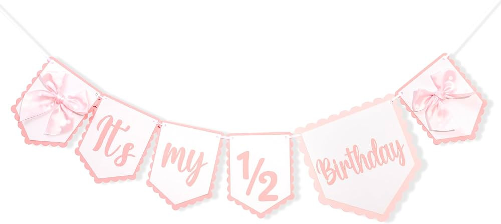 It's My 1/2 Birthday Banner - Six Months Girl Birthday Decorations, Pink Bow Half Birthday Banner... | Amazon (US)