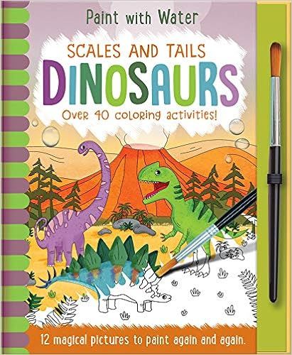 Scales and Tails - Dinosaurs (Paint with Water)     Hardcover – February 1, 2019 | Amazon (US)