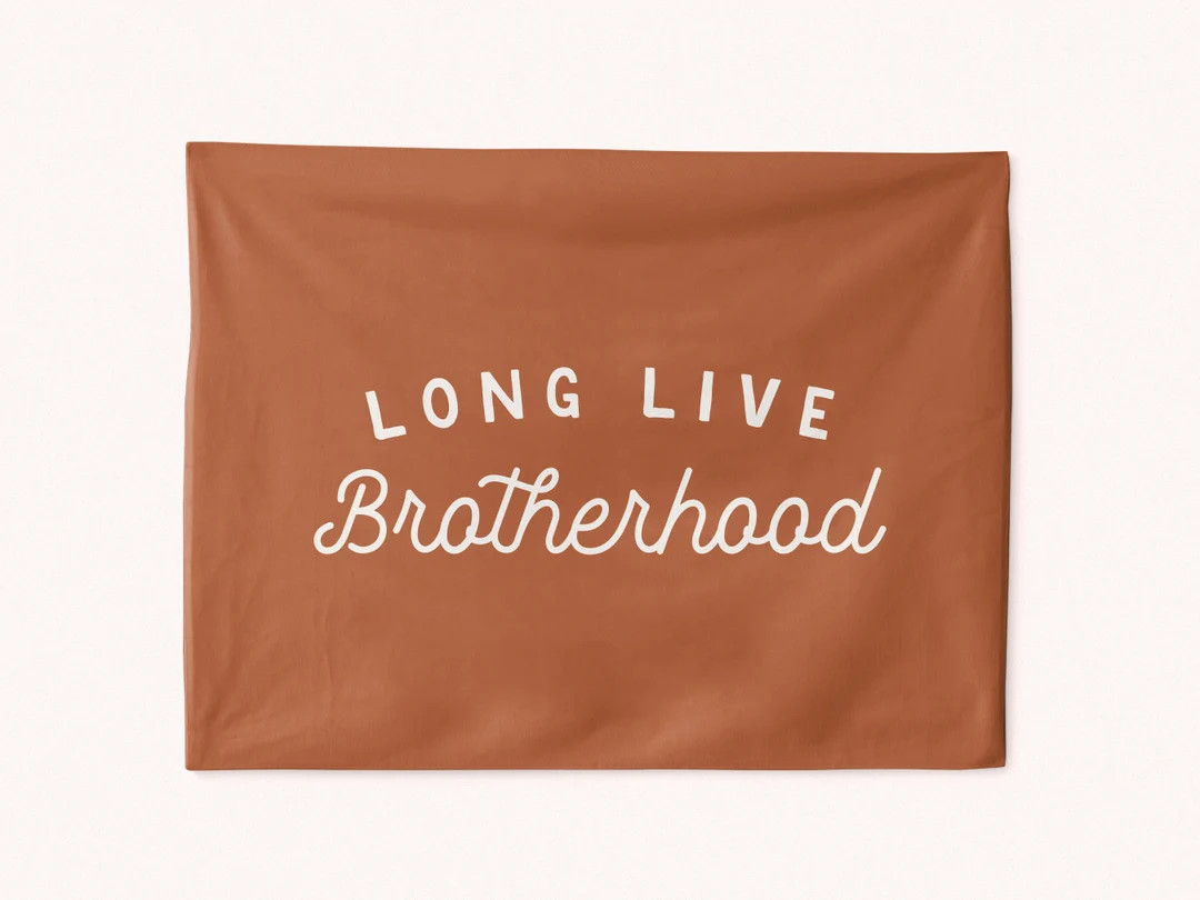 Long Live Brotherhood Tapestry, Custom Boys Room Wall Banner, for Boys Bedroom or Nursery Decor, ... | Etsy (US)
