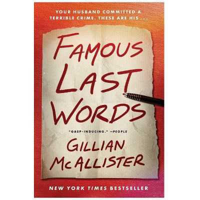 Famous Last Words - by  Gillian McAllister (Paperback) | Target