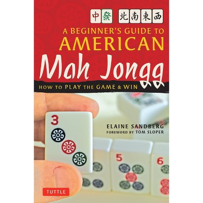 A Beginner's Guide to American Mah Jongg - by  Elaine Sandberg (Paperback) | Target