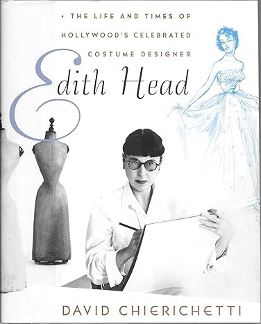 Edith Head: The Life and Times of Hollywood's Celebrated Costume Designer | Amazon (US)
