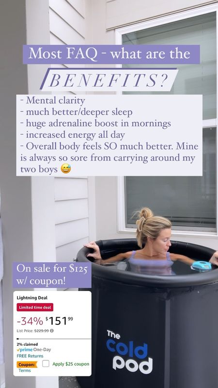 Love our cold pod and have been using it everyday for months now! Benefits include; mental clarity’ improved sleep, overall body feels so much better, rush or adrenaline in mornings, increased energy all day! 