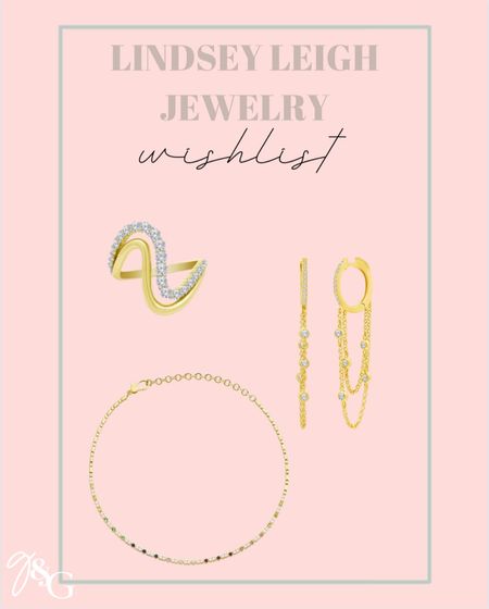 Lindsey Leigh Jewelry Wishlist! 