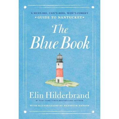 The Blue Book - by  Elin Hilderbrand (Hardcover) | Target