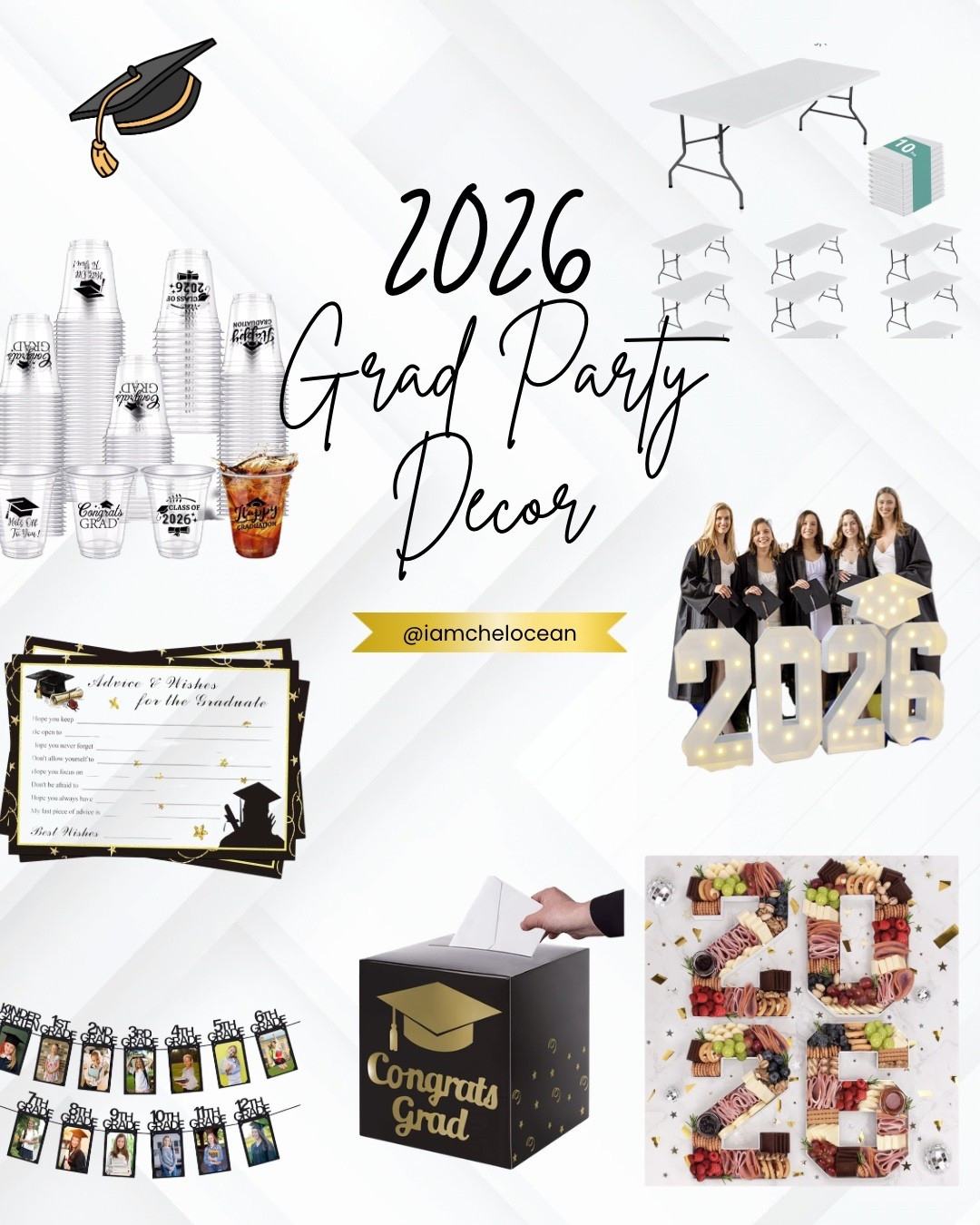 Graduation Party Supplies 

Cups
Advice cards
Kindergarten to Senior Pictures 
Card box
2026 charcuterie box
2026 light up sign 
10 pack of tablecloths that stretch over the tables, best price I’ve seen!
