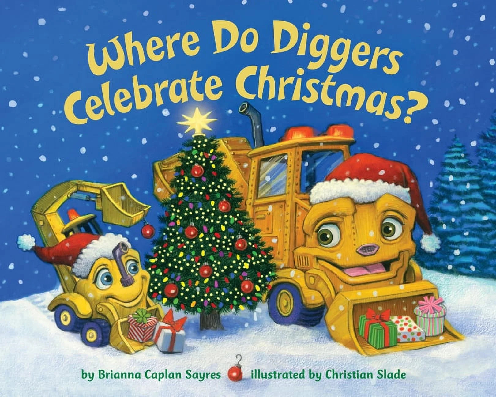 Where Do Diggers Celebrate Christmas?, (Board Book) | Walmart (US)