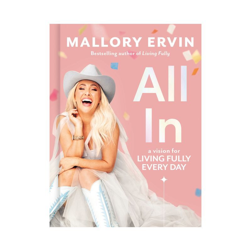 All in - by  Mallory Ervin (Hardcover) | Target