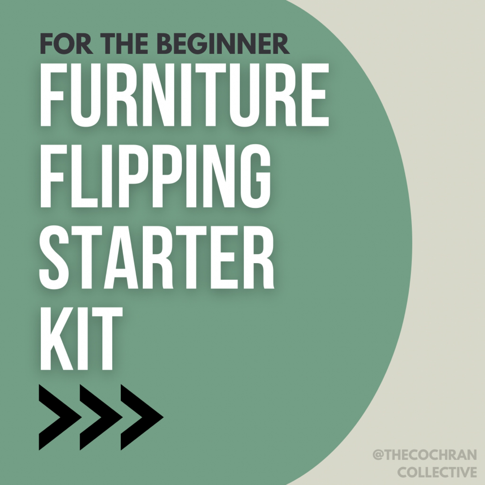 All products from my Furniture Flipping Starter Kit post linked here 
