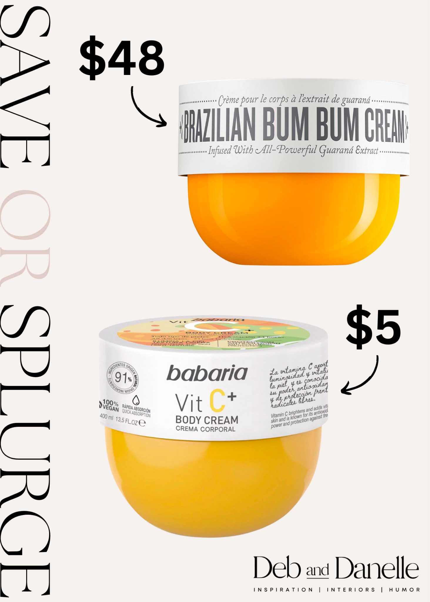 Save or splurge? 

Bum bum cream, vitamin c cream, vegan skincare, body skin scare, body lotion, clean ingredient, Deb and Danelle 

#LTKbeauty #LTKFind #LTKsalealert