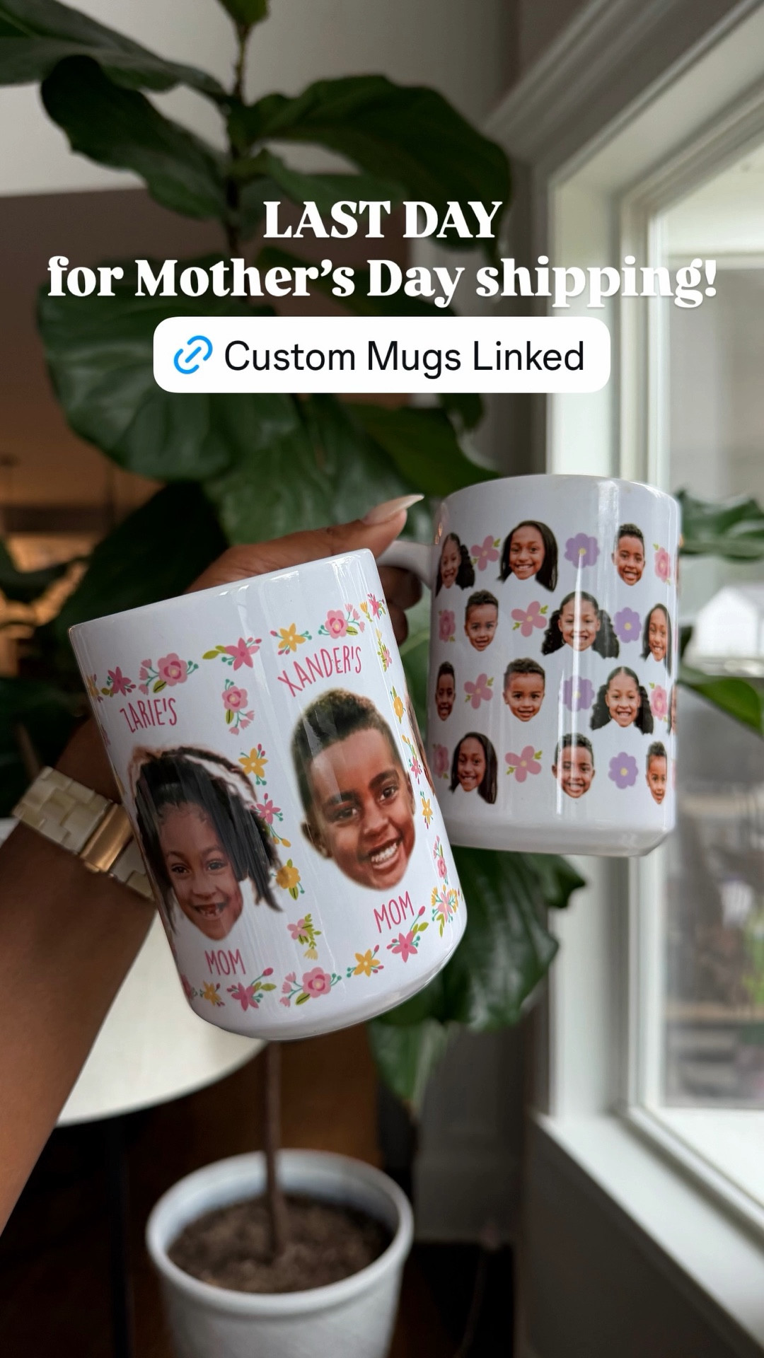 LAST DAY
for Mother’s Day shipping!