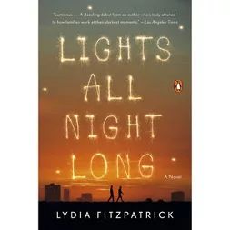 Lights All Night Long - by Lydia Fitzpatrick (Paperback) | Target